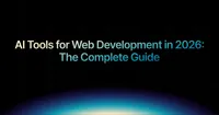 img of AI Tools for Web Development in 2026: The Complete Guide
