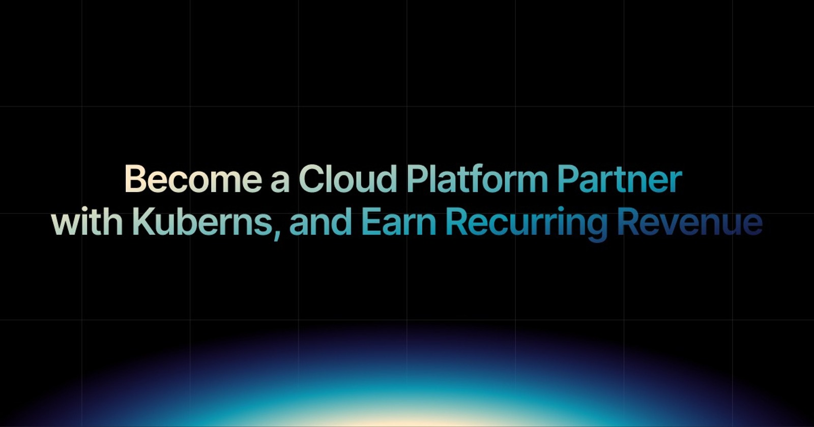 img of Become a Cloud Platform Partner with Kuberns, and Earn Revenue