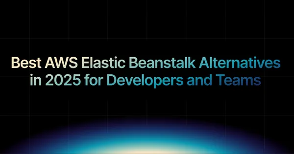 img of Best AWS Elastic Beanstalk Alternatives in 2025