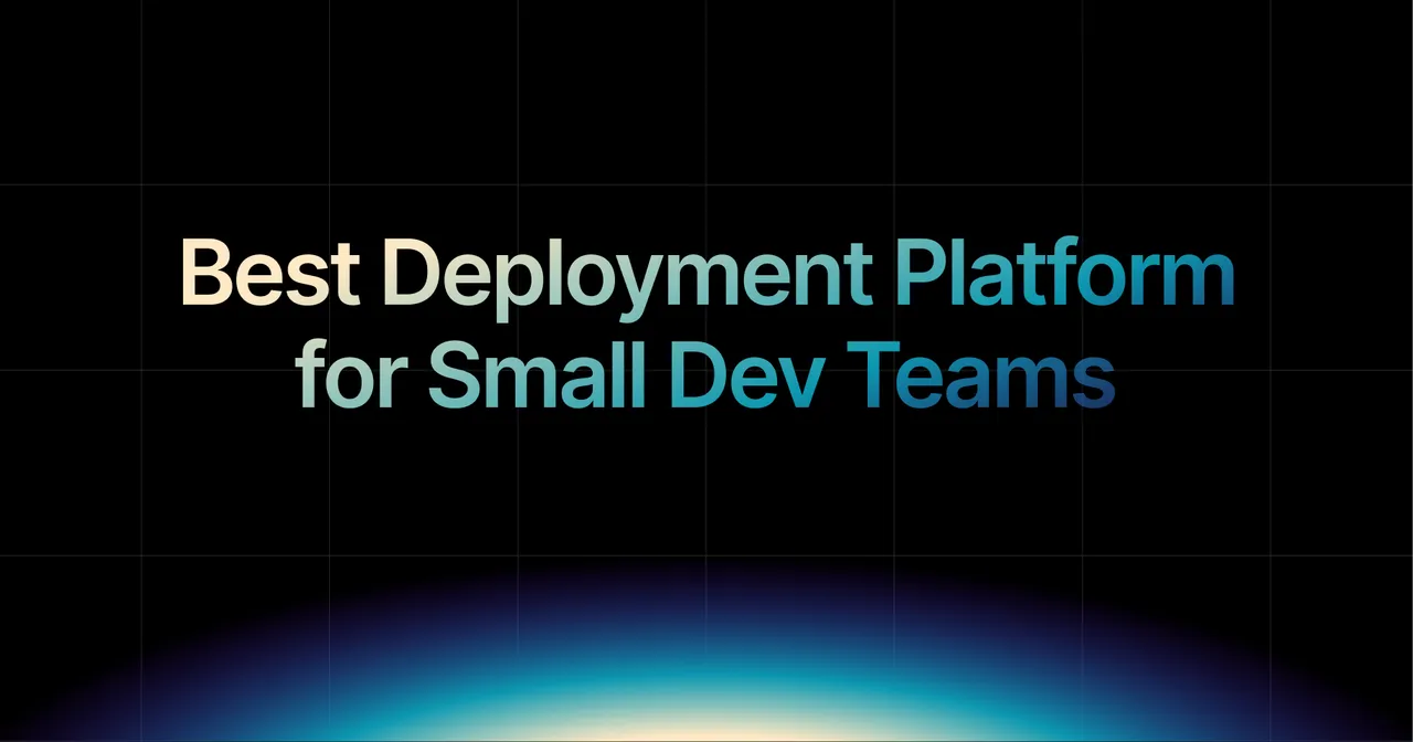 img of Best Deployment Platform for Small Dev Teams in 2026