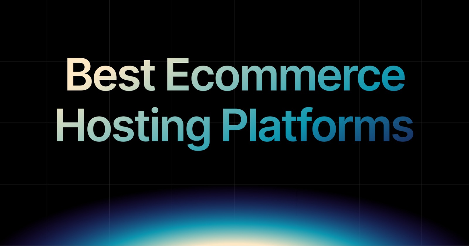 img of Best Ecommerce Hosting Platforms in 2026 for Developers