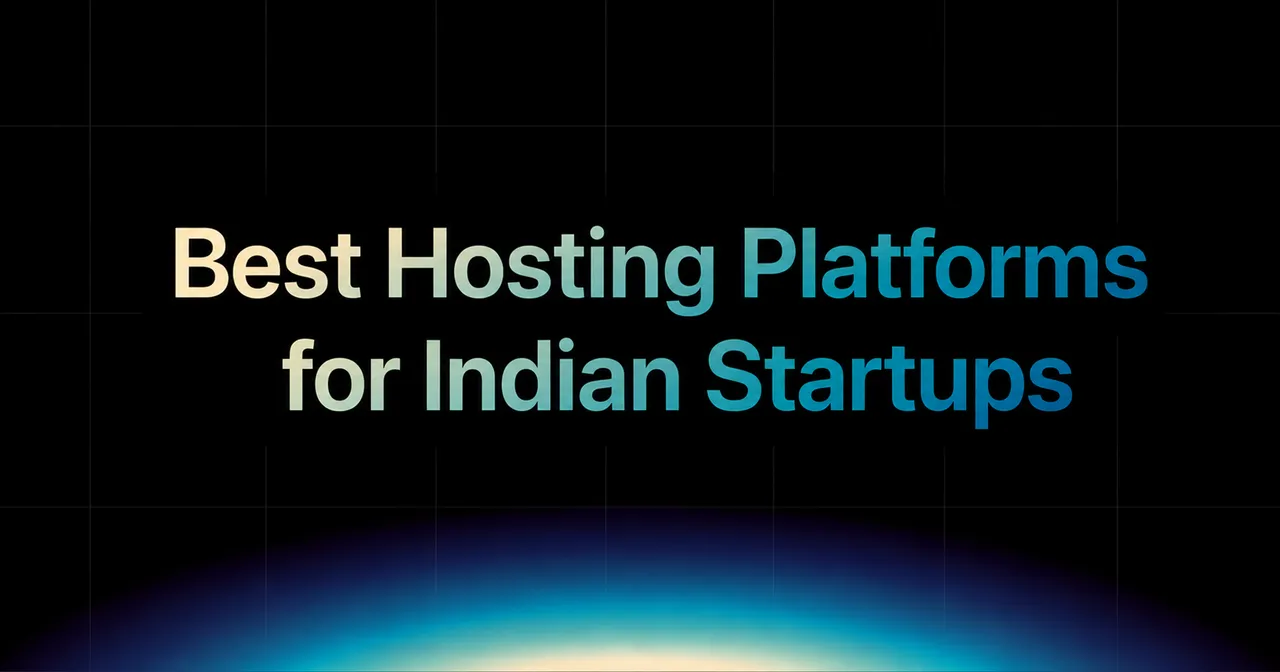 img of Best Hosting Platforms for Indian Startups in 2026
