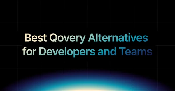 img of Best Qovery Alternatives in 2025 for Scalable App Deployment