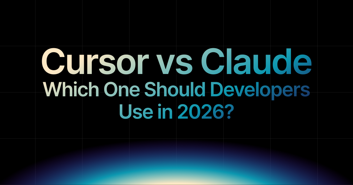 Cursor vs Claude for Coding: 2026 Comparison