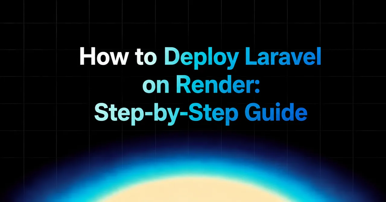 img of How to Deploy Laravel on Render: Step-by-Step Guide