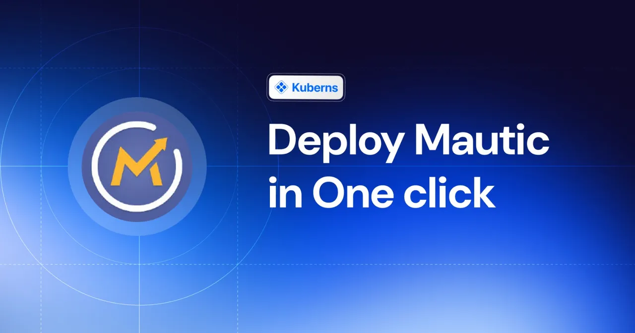 img of Self Host Mautic with AI | Deploy in One-Click With Kuberns