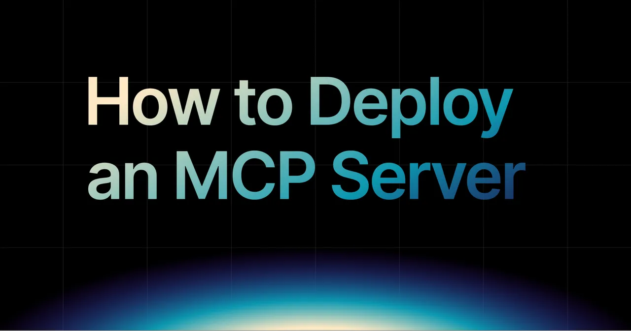 img of How to Deploy an MCP Server in 2026 (Complete Guide)