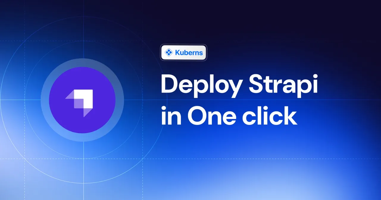 img of Self Host Strapi with AI | Deploy in One-Click With Kuberns
