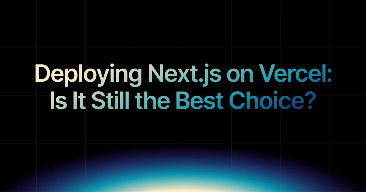 img of Next.js on Vercel: Why Teams Are Deploying Elsewhere in 2026