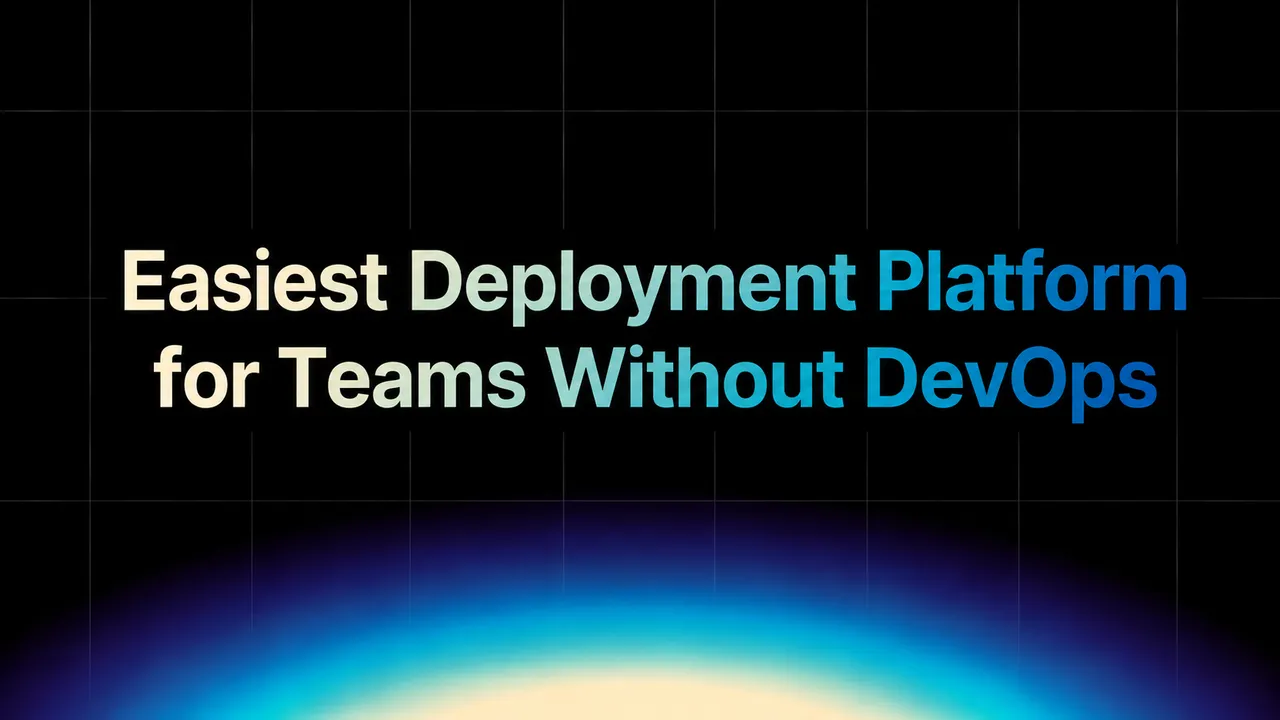 img of The Easiest Way to Deploy Without a DevOps Engineer