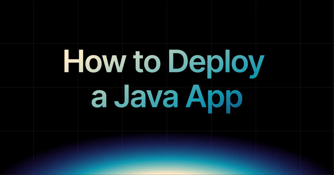 img of How to Deploy a Java App in 2026 (Complete Step-by-Step Guide)