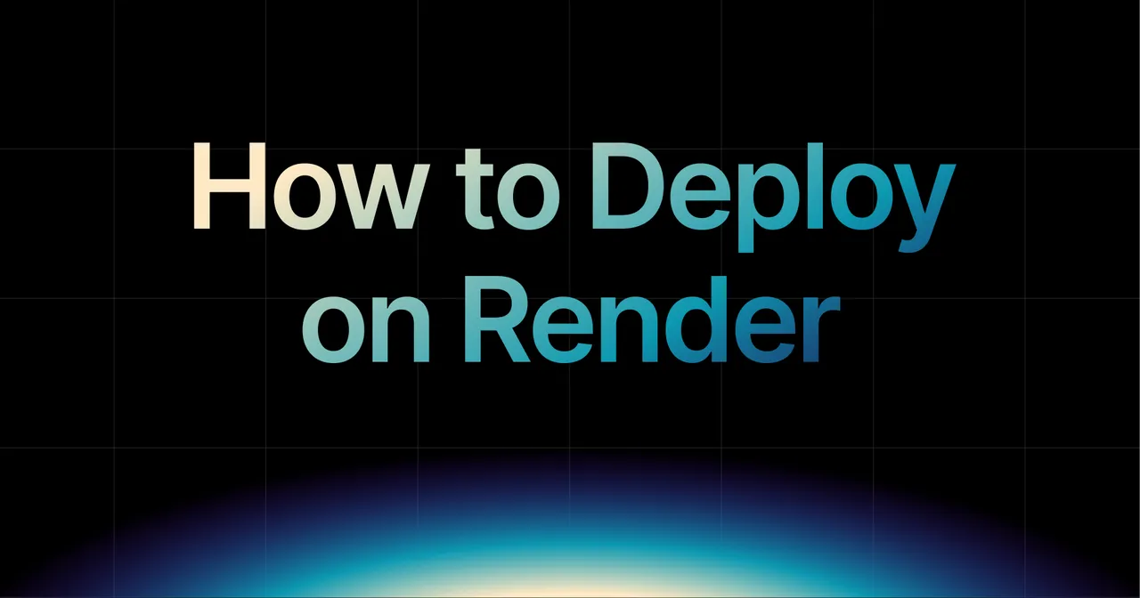 img of How to Deploy on Render - Complete Guide 2026