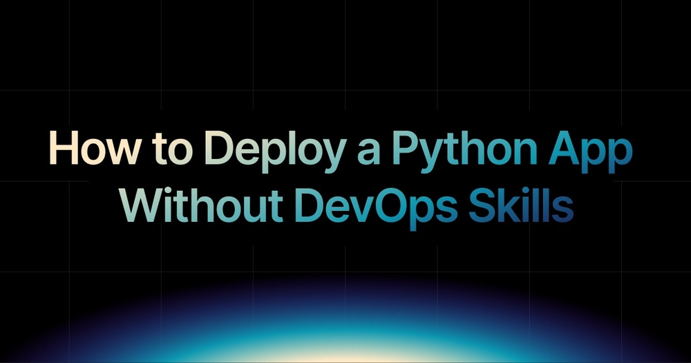 img of How to Deploy a Python App Without DevOps Skills