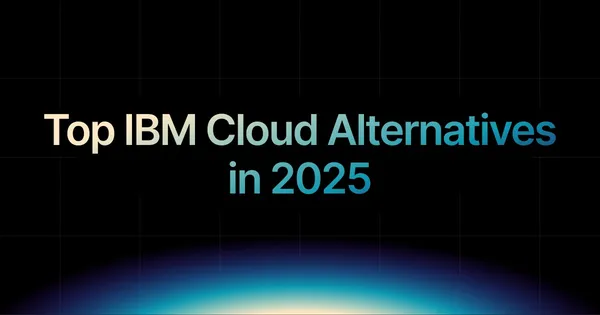 img of Top IBM Cloud Alternatives in 2025