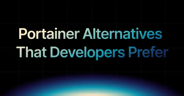 img of Portainer Alternatives That Developers Prefer in 2025