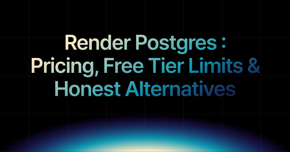 Render Postgres 2026: Pricing, Free Tier Limits and What Devs Hit