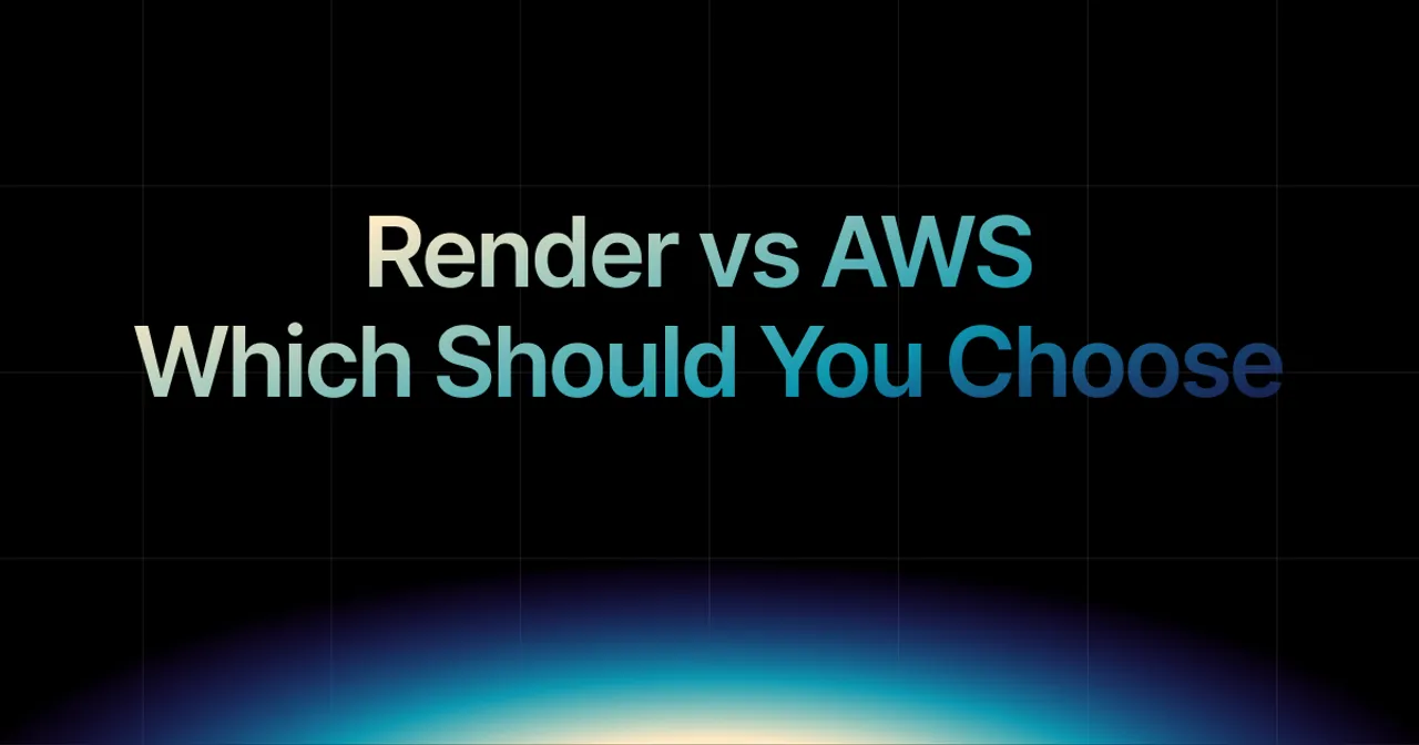 img of Render vs AWS: Which Should You Choose in 2026?