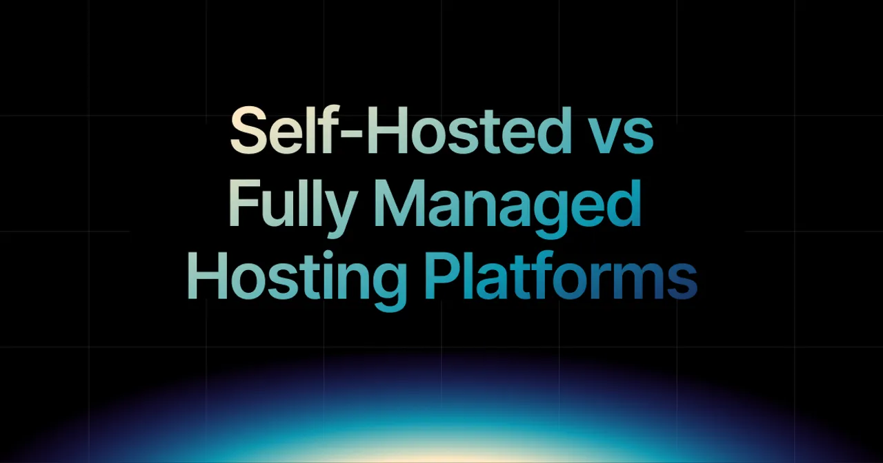 img of Self-Hosted vs. Fully Managed Hosting Platforms in 2026