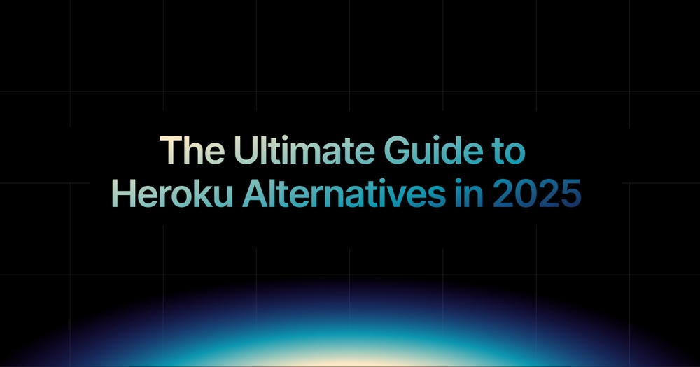 img of The Ultimate Guide to Heroku Alternatives in 2025