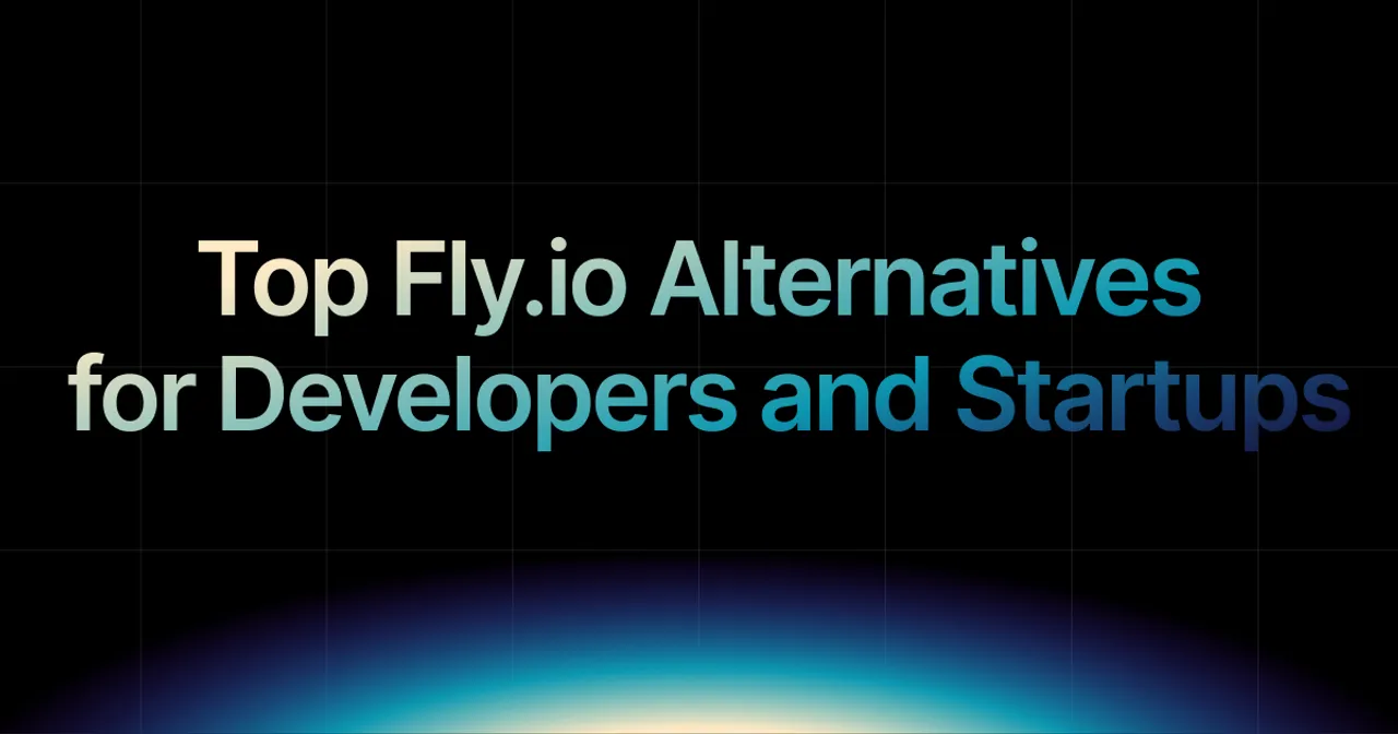 img of Best Fly.io Alternatives in 2026