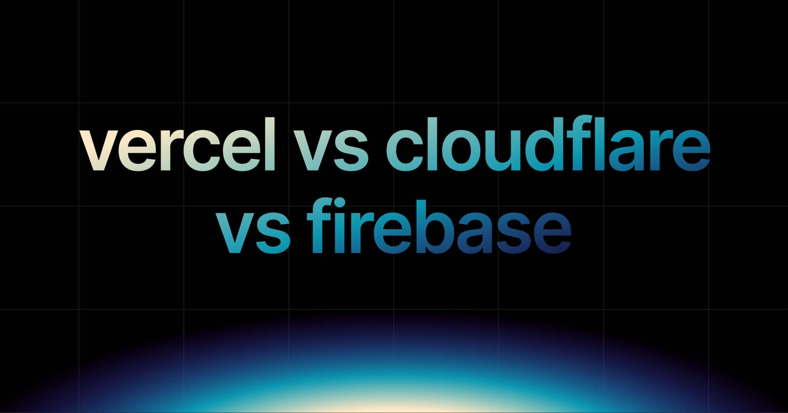 img of Vercel vs Cloudflare vs Firebase: Best Platform in 2026?